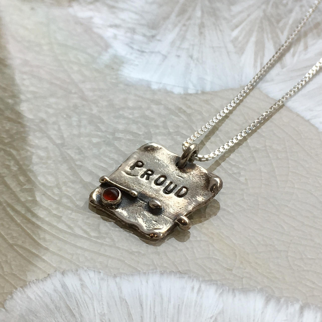 Proud pendant, Minimalist garnet necklace, Layering Necklace, Hand stamped necklace, message necklace, personalised pendant - Darling N2067